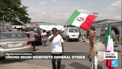 Nigeria's unions launch indefinite general strike in bid to raise minimum wage