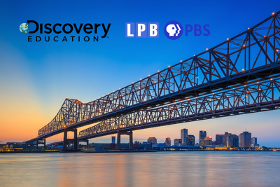 Louisiana Public Broadcasting and Discovery Education Renew Educational Partnership