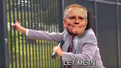 Scott Morrison Got Denied By An All Boys Sydney Club, ’Cos Even They Think He’s A Wanker