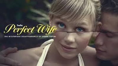 How to watch Perfect Wife: The Mysterious Disappearance of Sherri Papini