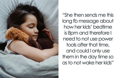 Woman Asks Neighbor To Not Use Her Power Tools After 8PM As It’s Her Kids’ Bedtime, She Refuses