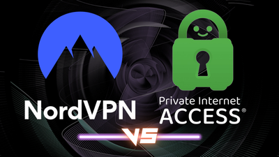 NordVPN vs Private Internet Access – which provider is best?