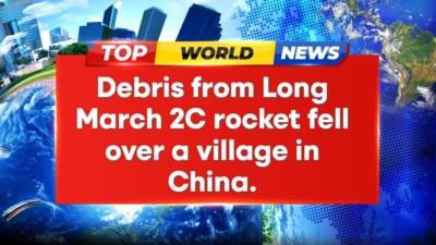 Chinese Rocket Debris Falls Over Village In Southwest China