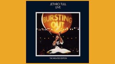 “Crystal-clear stereo separation, a much fuller and warmer sound… Steven Wilson’s remaster is a huge improvement”: Jethro Tull’s Bursting Out – The Inflated Edition