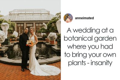 Bride Outraged After Botanical Garden Hides All The Plants The Night Before The Wedding