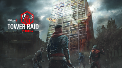 There's Still Time to Join the Tower Raid Open Beta for Dying Light 2 Stay Human