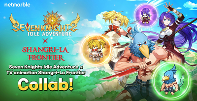 Seven Knights Idle Adventure Launches New Collab with Shangri-La Frontier