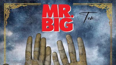 "There's still plenty of gas left in the tank": Mr. Big might be worn around the edges, but their energetic tenth album is as tight as ever