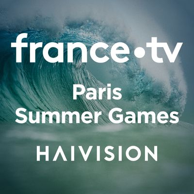 France Télévisions Will Use Haivision's Private 5G Video Transmission Ecosystem for Olympics Coverage