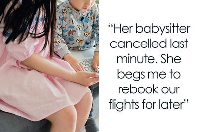Sister Shocked When Woman Refuses To Cancel Fully Paid Vacation To Babysit Last-Minute