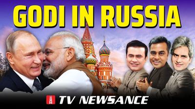 TV Newsance 258: Modi’s visit to Russia and his friendship with Putin