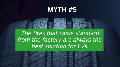 Why Replacing The Factory Tires On Your EV Is A Good Thing