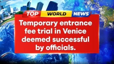 Venice's Temporary Entrance Fee Experiment Deemed Successful