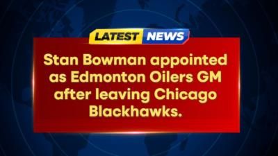 Oilers Hire Stan Bowman As GM Amid Controversy
