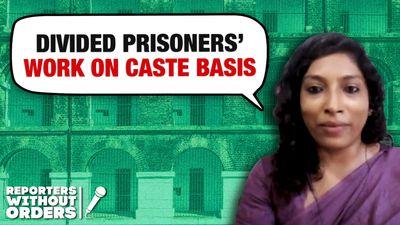 Reporters Without Orders Ep 330: Casteism in Indian prisons