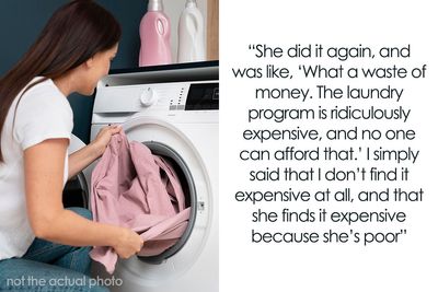 Woman Calls Friend Poor After She Remarks On Laundry Program Being A Waste Of Money, Enrages Her