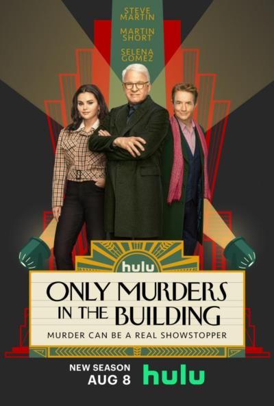 Exciting August 2024 TV Shows: Only Murders In The Building