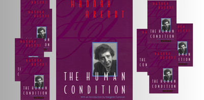 Books That Shook the Business World: The Human Condition by Hannah Arendt