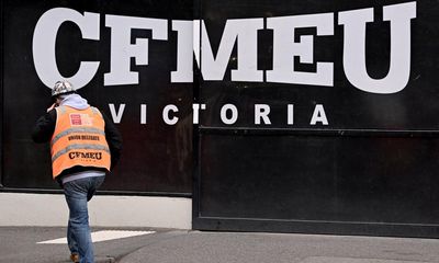 Labor pushing for new powers to ‘clean up’ alleged criminal activity in CFMEU