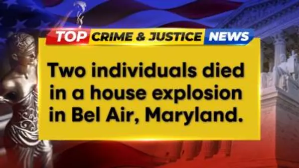 Fatal House Explosion In Harford County, Maryland