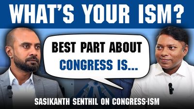 What’s your ism? First-time MP Sasikanth Senthil on Congress-ism