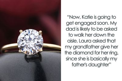 Bride-To-Be Wants Stepsister’s Heirloom Diamond For Engagement Ring, But Grandpa Says “No Way”