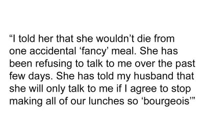 Woman Cooks For Her SIL Every Day, Gets Complaints About The Meals Being Too “Bourgeois”