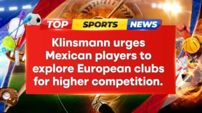 Jurgen Klinsmann Urges Mexican Players To Seek Opportunities In Europe