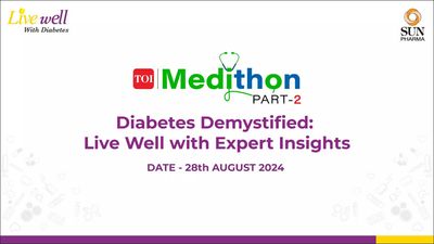 2nd TOI Medithon: Experts discuss risks, complications, prevention and how to live well with diabetes