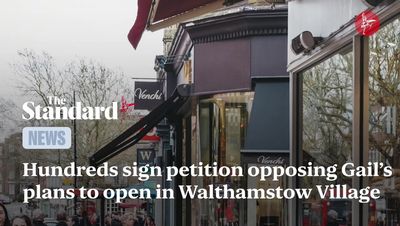 Gail's announces opening date for Walthamstow Village bakery despite 1,700 locals signing petition