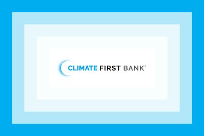 Is Climate First Bank right for you?