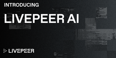 Token2049: Livepeer AI – Powering The Next Wave Of Generative Video Applications