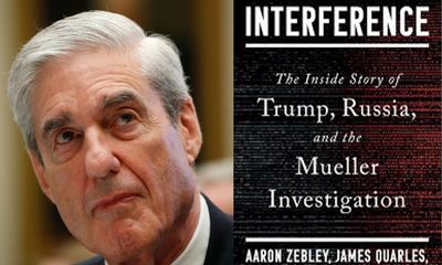 Interference review – team behind the Mueller Report describe the 2016 political maelstrom