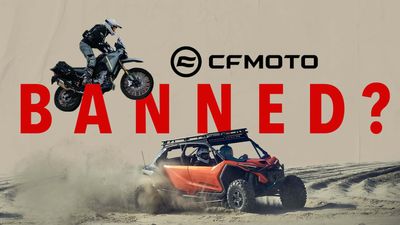 U.S. Seeks to Ban Powersport Manufacturer CFMoto, Just Like TikTok and Others