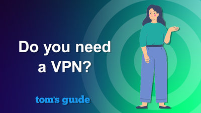 Is a VPN really worth it?