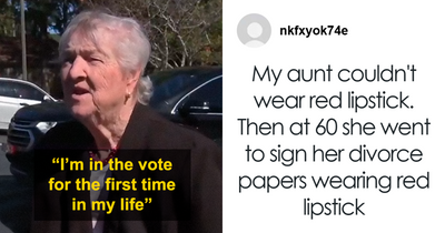 Grandma Votes For The First Time, Others Share What They Finally Did After Their Husbands Died