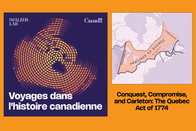 Conquest, Compromise, and Carleton: The Quebec Act of 1774