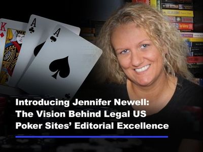 Legal US Poker Sites Announces Jennifer Newell as Editor-in-Chief