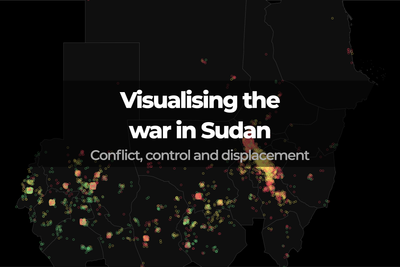 Visualising the war in Sudan: Conflict, control and displacement