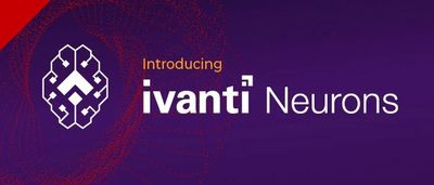 Ivanti Neurons review