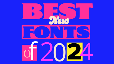 The best new typefaces of 2024, according to the experts