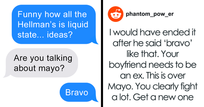 “I Have Samples”: Man Realizes His Mayo Is Liquidy, Thinks GF Is Plotting To Poison Him