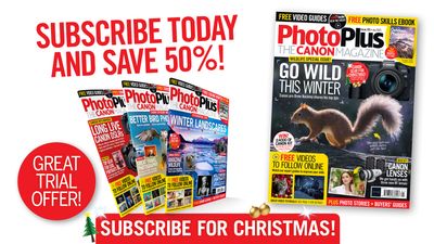 New PhotoPlus: The Canon Magazine issue 225. Christmas savings with 50% off subscriptions!