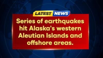 Alaska's Aleutian Islands Experience Earthquake Swarm, No Cause For Alarm