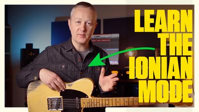 Guitar modes lesson 1: The Ionian mode is the same as the major scale – here’s what makes it work