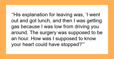 “AITA For Getting Into An Argument With My Husband Because He Left Me During Surgery?”