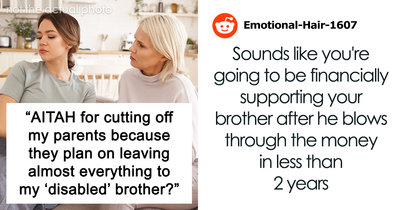 “Being Dumb Is A Disability”: Woman Cuts Parents Off After They Leave Everything To “Disabled” Son