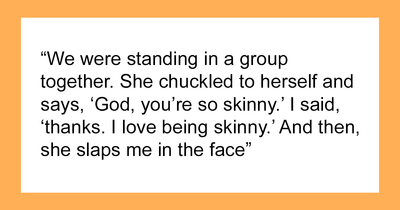 “I Love Being Skinny”: Woman Shocked After Getting Slapped In The Face By Plus-Size Acquaintance