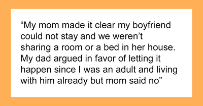 Hypocritical Mom Gets A Taste Of Her Own Medicine When She Plans To Visit Daughter With Her BF