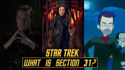 What is Section 31? The 'Star Trek' spy organization explained